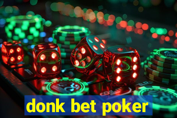 donk bet poker