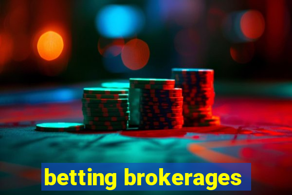 betting brokerages