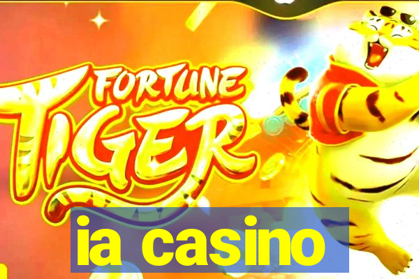 ia casino