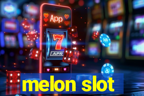 melon slot