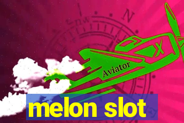 melon slot