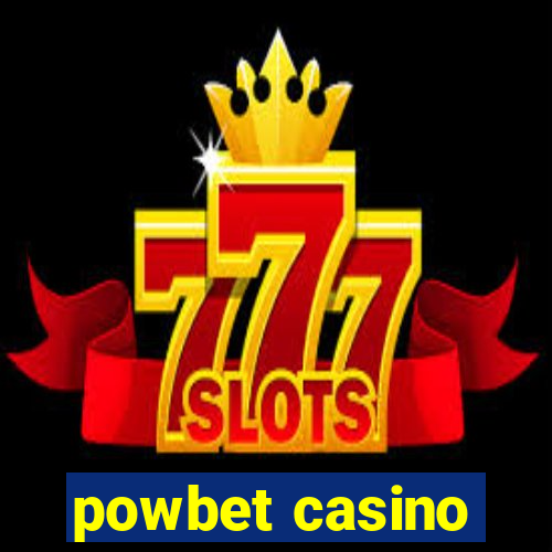 powbet casino