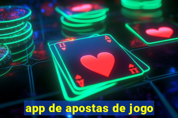 app de apostas de jogo