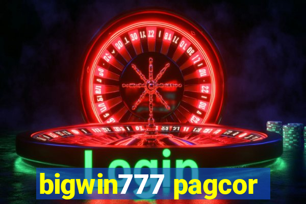 bigwin777 pagcor