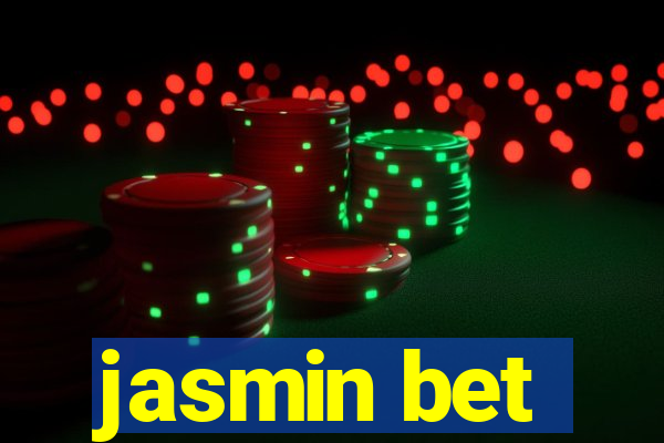 jasmin bet