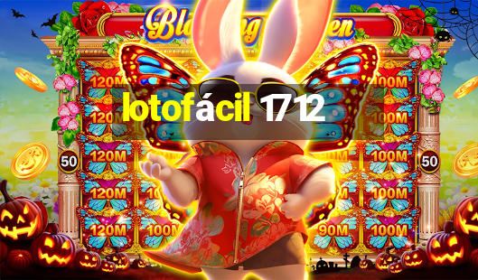 lotofácil 1712