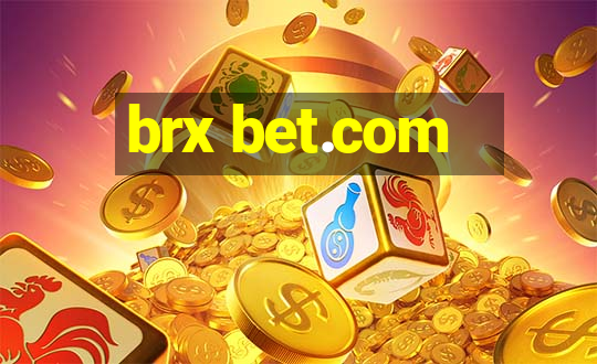 brx bet.com