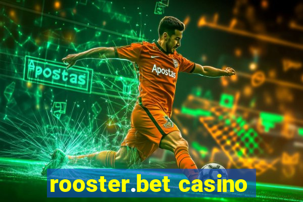 rooster.bet casino