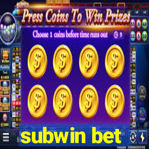 subwin bet