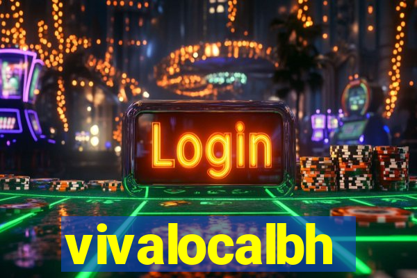 vivalocalbh