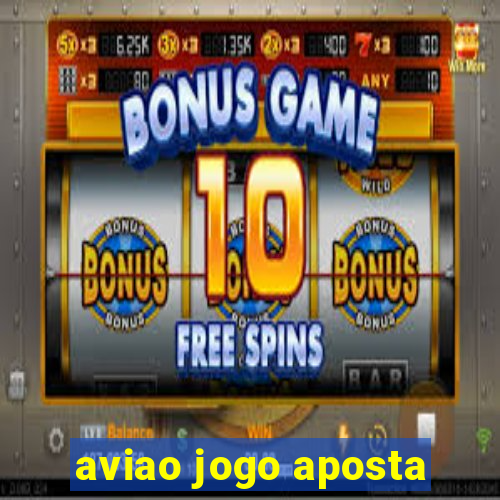 aviao jogo aposta