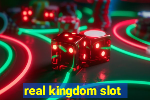 real kingdom slot