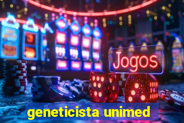 geneticista unimed