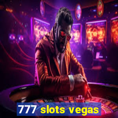 777 slots vegas