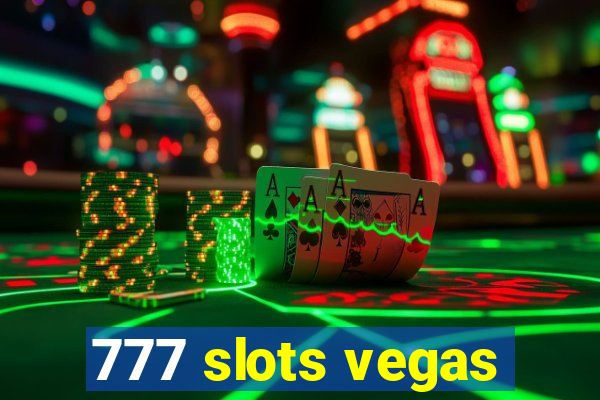 777 slots vegas