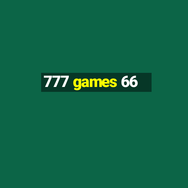 777 games 66