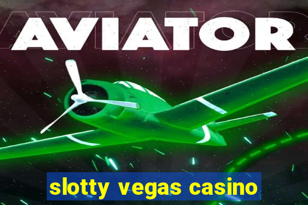 slotty vegas casino