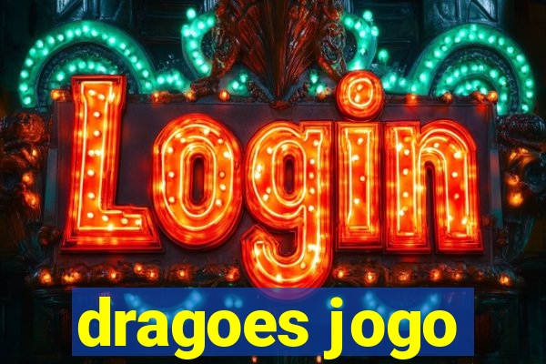 dragoes jogo