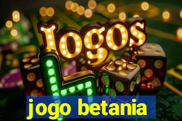 jogo betania