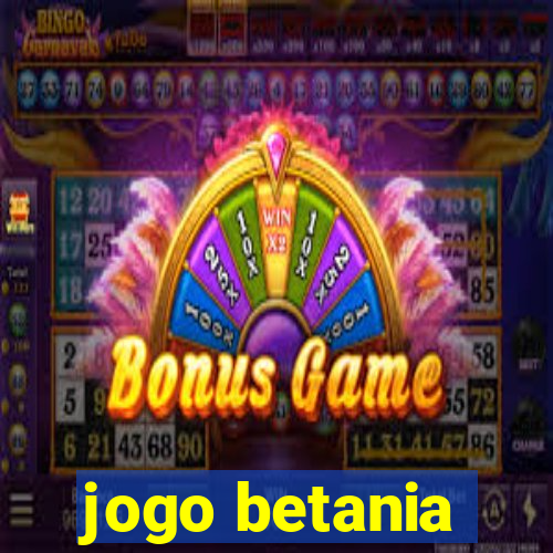 jogo betania