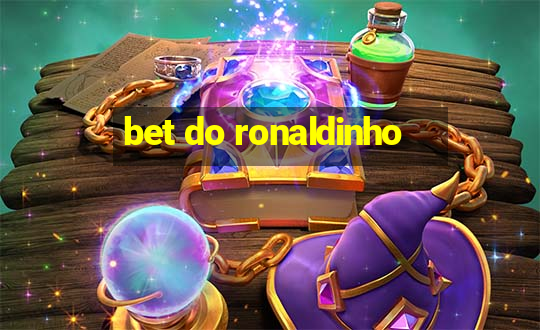 bet do ronaldinho