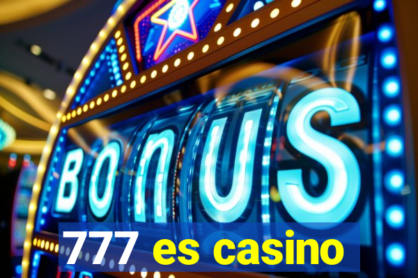 777 es casino