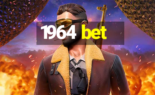 1964 bet