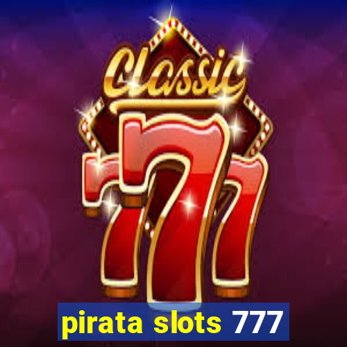 pirata slots 777