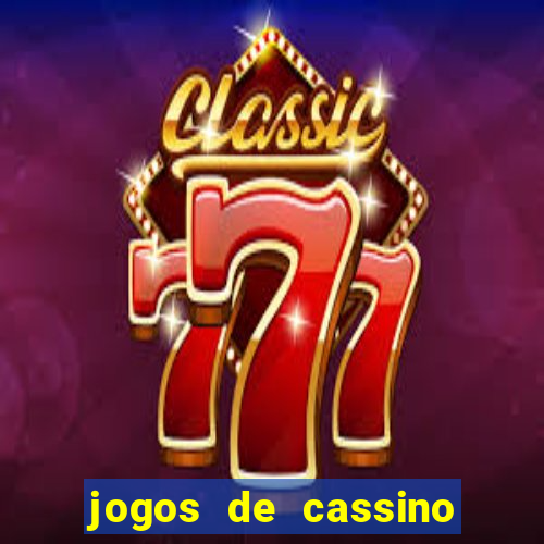 jogos de cassino facil de ganhar dinheiro