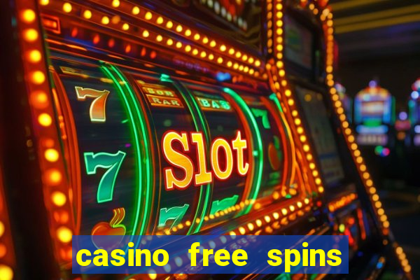 casino free spins no deposit bonus