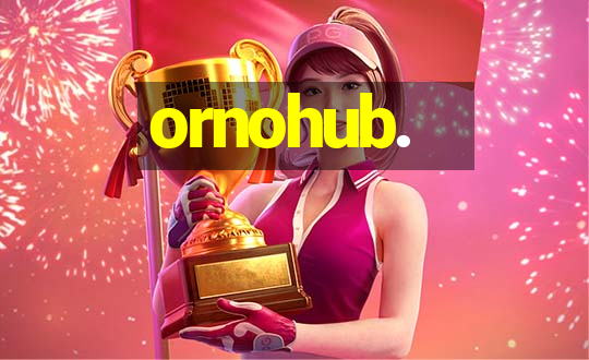 ornohub.