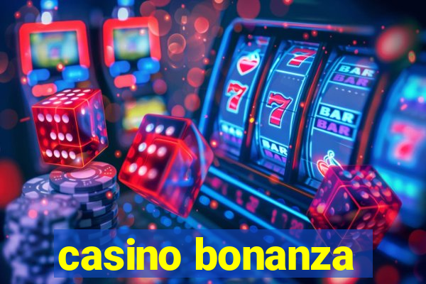 casino bonanza