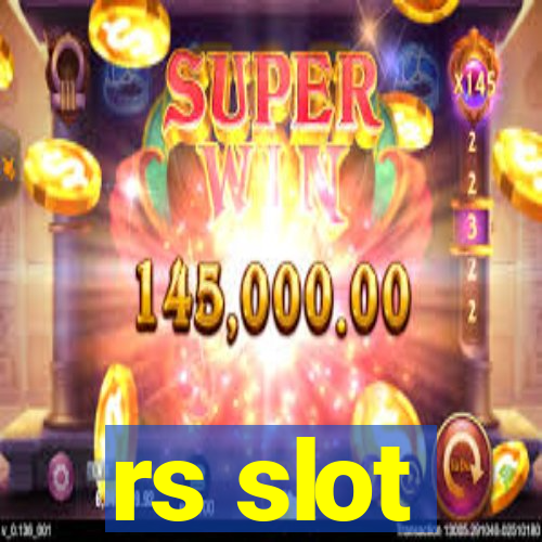 rs slot