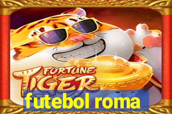 futebol roma