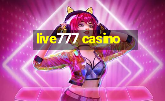 live777 casino