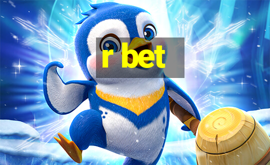 r bet