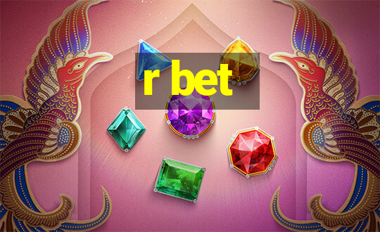 r bet