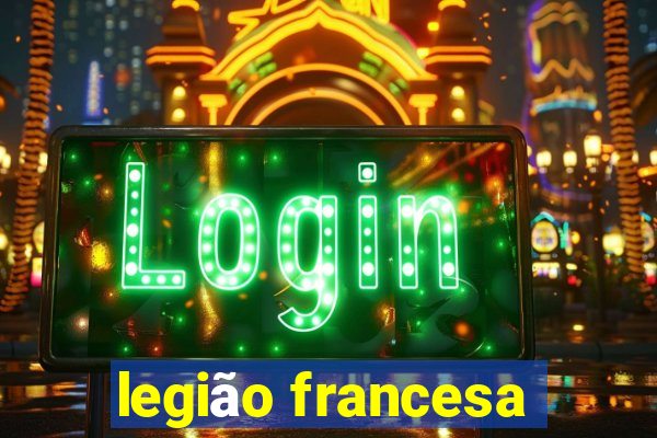 legião francesa