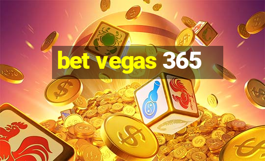 bet vegas 365