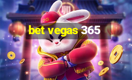 bet vegas 365