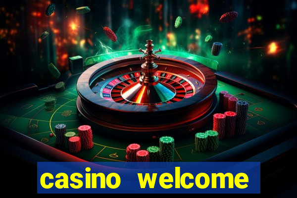 casino welcome bonus no deposit required