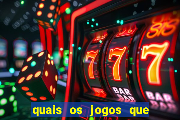 quais os jogos que realmente pagam