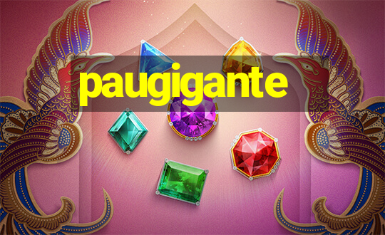 paugigante