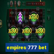 empires 777 bet