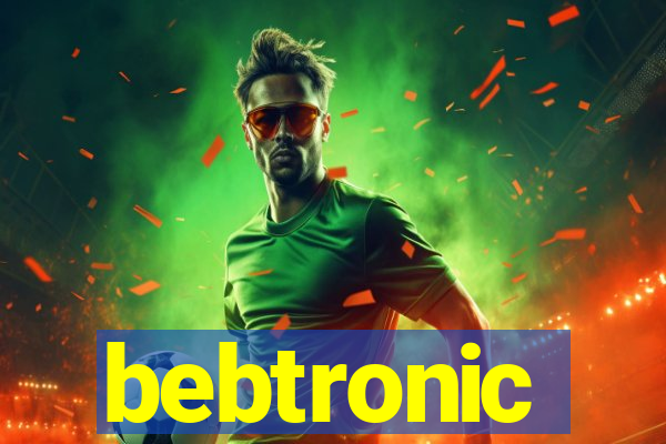 bebtronic