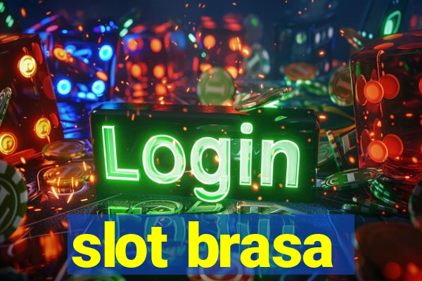 slot brasa