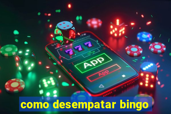 como desempatar bingo