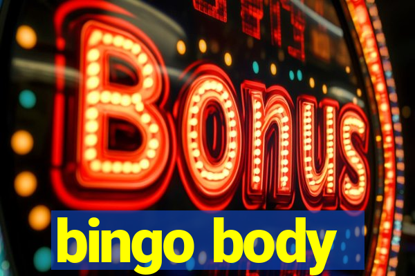 bingo body