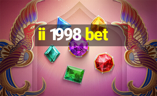 ii 1998 bet