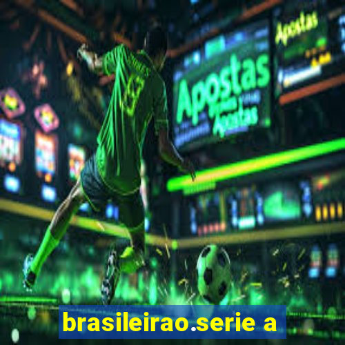 brasileirao.serie a